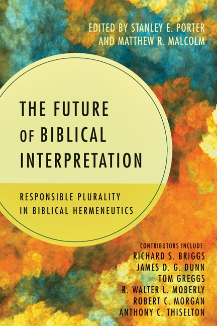the future of biblical interpretation book cover