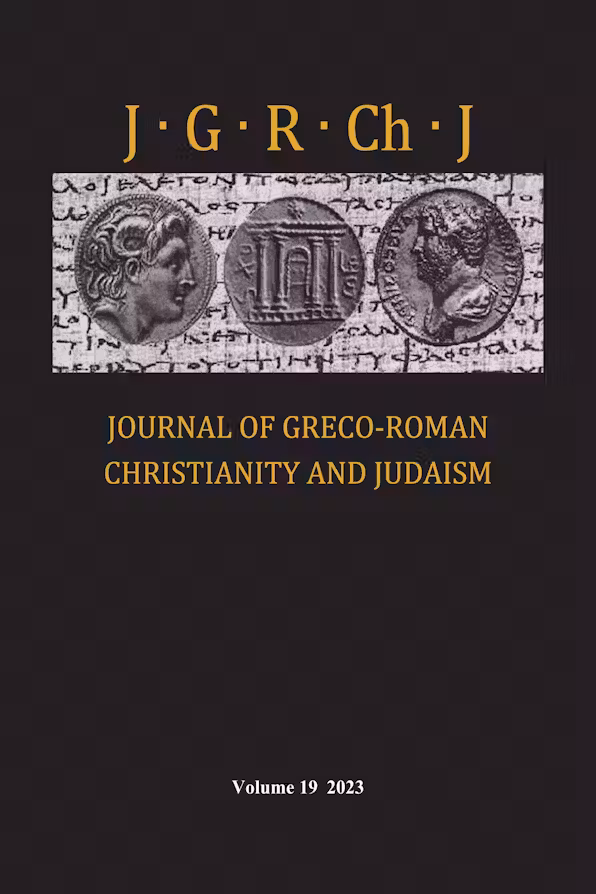 Journal of Greco Roman Christianity and Judaism, Volume 18